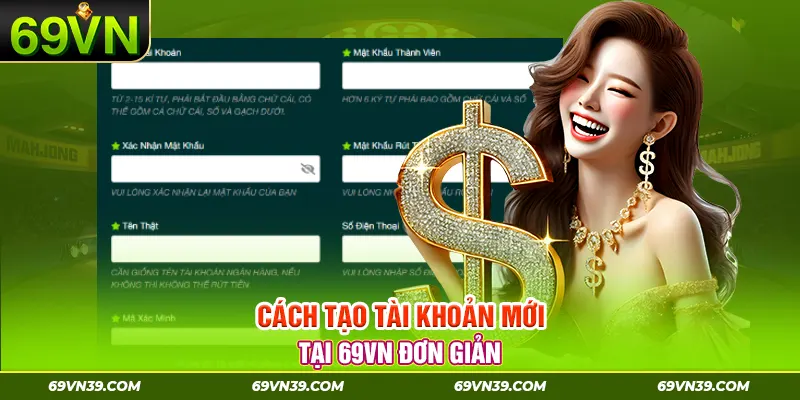 Cách tạo tài khoản mới tại 69vn đơn giản